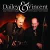 Dailey & Vincent - When I've Traveled My Last Mile