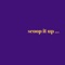 Scoop It Up (feat. james chappo) - Caleb Mills lyrics