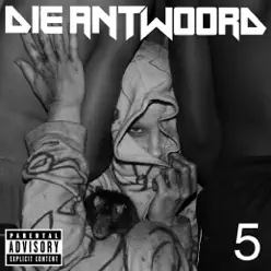 5 - EP - Die Antwoord