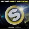 Vicetone - Siren (feat. Pia Toscano)