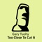 Too Close to Cut It (Sebb Junior Remix) - Gary Tuohy lyrics