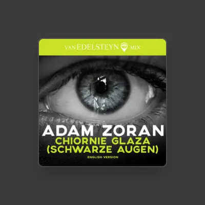 Listen to Adam Zoran, watch music videos, read bio, see tour dates & more!