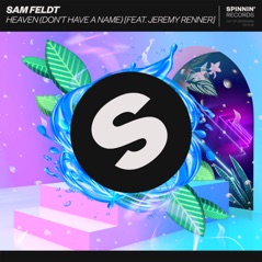 Heaven (Don't Have A Name) [feat. Jeremy Renner] - Single