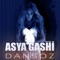 Dansöz (Remix) - Asya Gashi lyrics