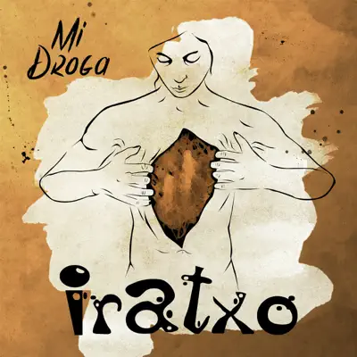 Mi Droga - Single - Iratxo