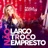 Não largo, não troco, não empresto (Ao vivo)