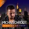 Micha Schrodt - Einsame Krieger