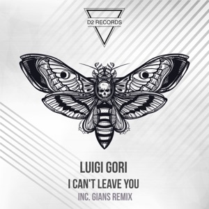 I Can't Leave You - EP