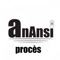 Procès - Anansi lyrics