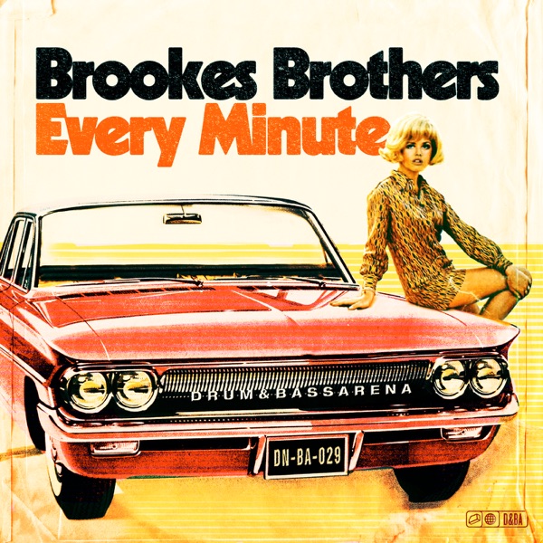 BROOKES BROTHERS - Every Minute (Bladerunner rmx) - на Radio Record