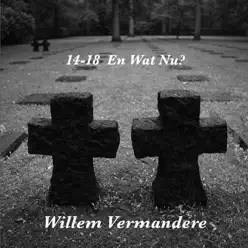 14-18 En Wat Nu? (Live) - Willem Vermandere