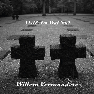 14-18 En Wat Nu? (Live) - Willem Vermandere
