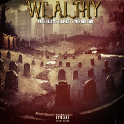 Wealthy - Single