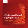 Christmas Choral Highlights 2006
