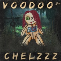 Voodoo - Single - Chelzzz