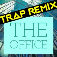 The Office (Trap Remix) - Single - Trap Remix Guys