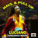 Haul and Pull Up (Dub Version) - Luciano