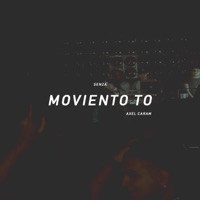 Moviento To (feat. Senza) - Single - Axel Caram