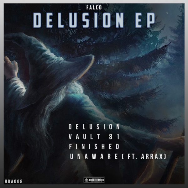 Delusion (feat. Arrax) - EP