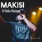 'A Hake Kainga - Makisi lyrics