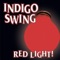 Stayin' Up Late With Sonny - Indigo Swing lyrics