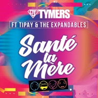 Santé ta mère - Single - Dj Tymers