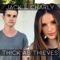 Thick As Thieves - Jack & Charly lyrics