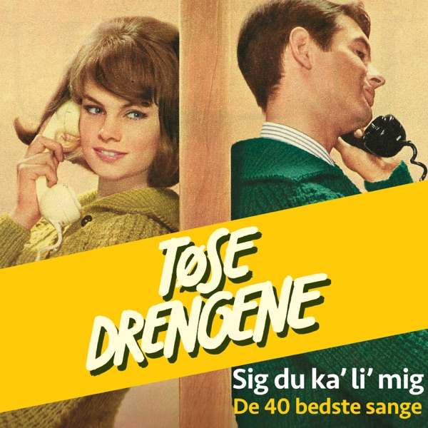 Tøsedrengene - Så Gik Der Tid Med Det