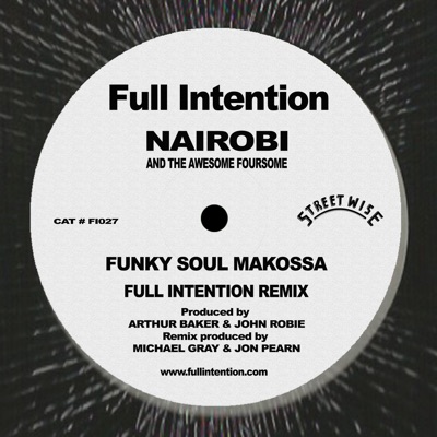 Funky Soul Makossa (Full Intention Remix) - Single