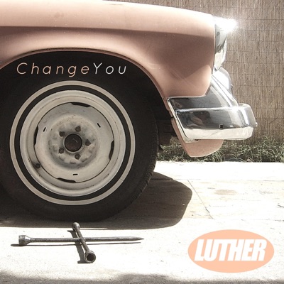 Change You - Single