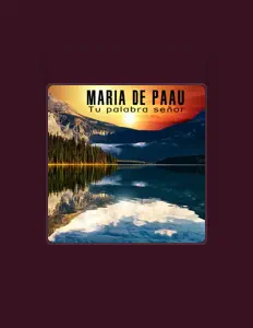 Ascolta Maria De Paau, guarda video musicali, leggi la biografia, vedi le date del tour & altro!