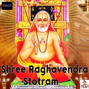 Shree Raghavendra Stotram