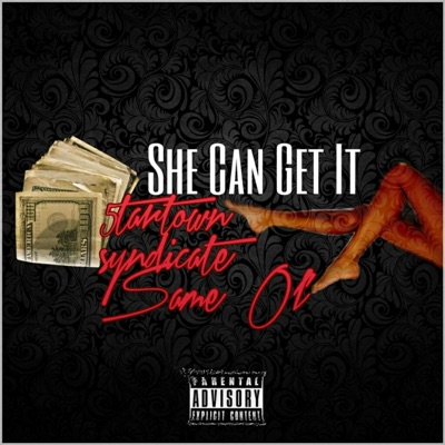 She Can Get It (feat. 5tartown & Whiteside) - Single