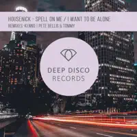 I Want to Be Alone (feat. Pete Bellis & Tommy) [Pete Bellis & Tommy Remix] — Housenick