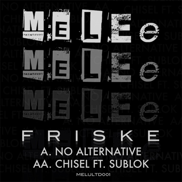 No Alternative / Chisel - Single