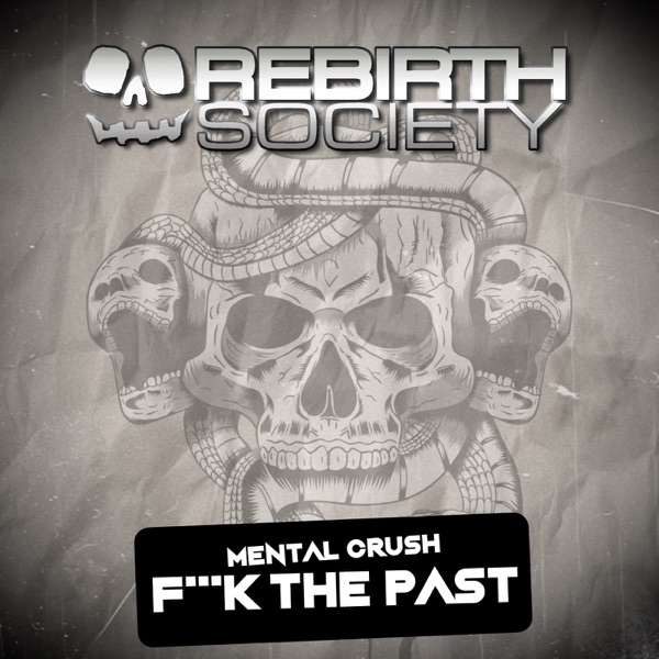 F**k the Past - Single