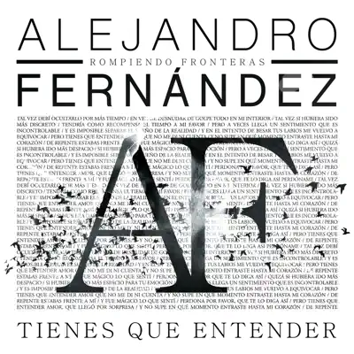 Tienes Que Entender - Single - Alejandro Fernández