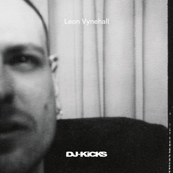 Ducee's Drawbar (DJ-Kicks) - Single - Leon Vynehall