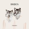 Evergreen - BROODS