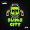 Slime City / Trouble - Single