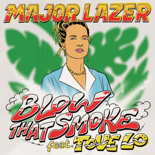 Major Lazer – Blow That Smoke (feat. Tove Lo) – Single [iTunes Plus AAC M4A]