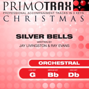 Silver Bells (Orchestral) [Christmas Primotrax] [Performance Tracks] - EP