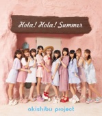 Akishibu Project - Hola! Hola! Summer