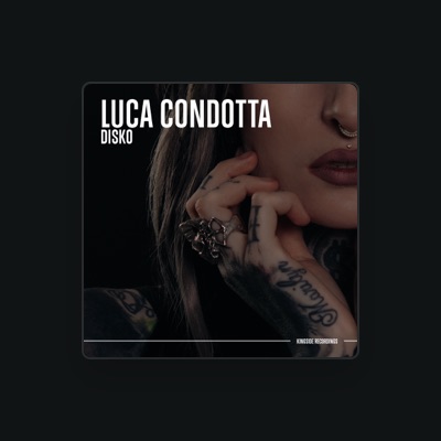 Listen to Luca Condotta, watch music videos, read bio, see tour dates & more!