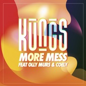 More Mess (feat. Olly Murs & Coely) artwork