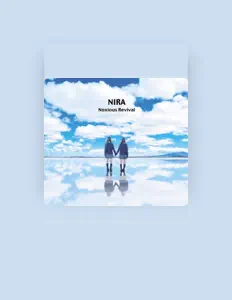Listen to NIRA, watch music videos, read bio, see tour dates & more!