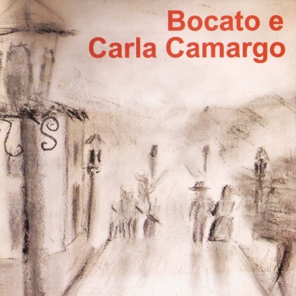 Bocato e Carla Camargo (feat. Carla Camargo)