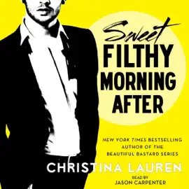Sweet Filthy Morning After (Unabridged)