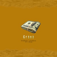 Grana (feat. EIZE) - Single - Gabriel Leirbag