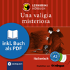 Una valigia misteriosa: Compact Lernkrimis - Italienisch A2 - Allessandra Felici Puccetti